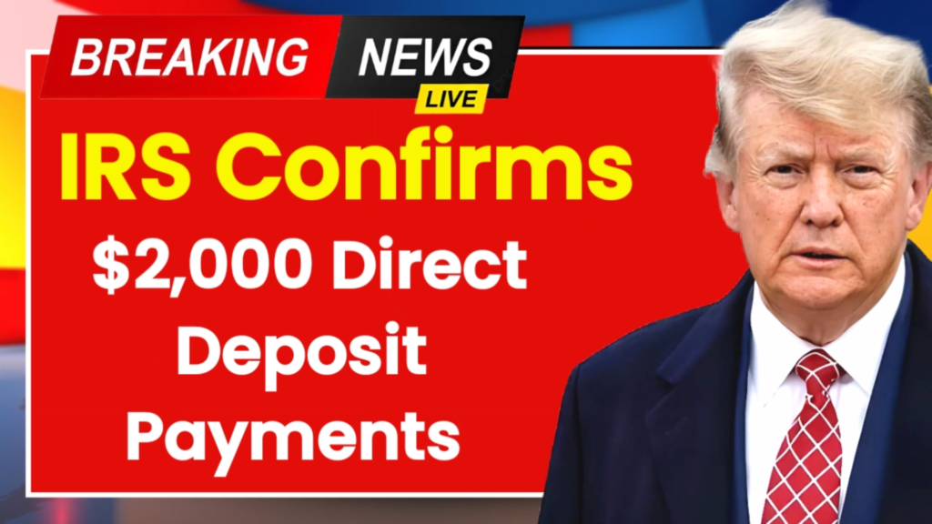 U.S. $2,000 Direct Deposit Update